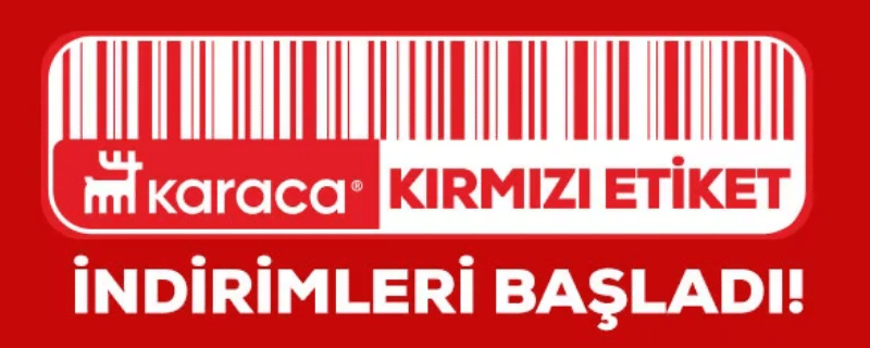 Karaca Kırmızı Etiket İndirimlerini Kaçırmayın!