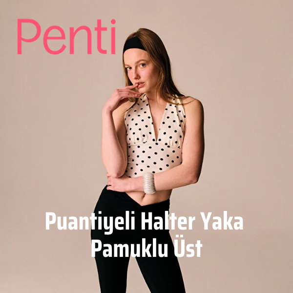 Penti Puantiyeli Halter Yaka Pamuklu Üst